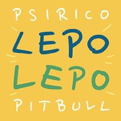 PSIRICO & PITBULL - LEPO LEPO